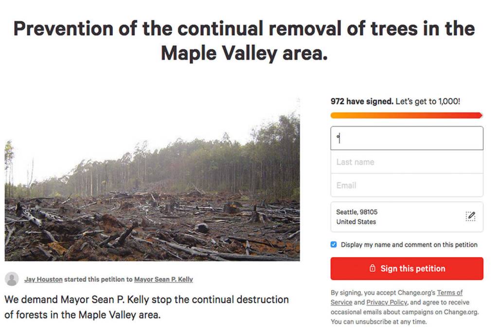 Photo courtesy of Change.org                                 A screenshot of a petition on Change.org calling for the City of Maple Valley to stop deforestation. The petition has gotten nearly 1,000 signatures, despite the mayor saying there is no deforestation happening in the city at all.